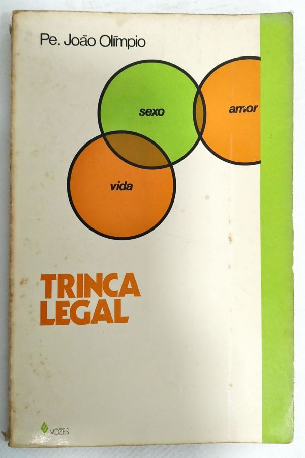 <a href="https://www.touchelivros.com.br/livro/trinca-legal/">Trinca Legal - Pe. João Olímpio Castello Branco</a>