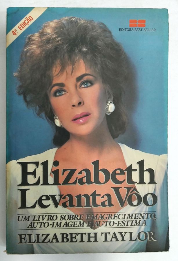 <a href="https://www.touchelivros.com.br/livro/elizabeth-levanta-voo/">Elizabeth Levanta Vôo - Elizabeth Taylor</a>