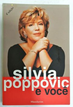 <a href="https://www.touchelivros.com.br/livro/silvia-poppovic-e-voce/">Silvia Poppovic E Você - Silvia Poppovic</a>
