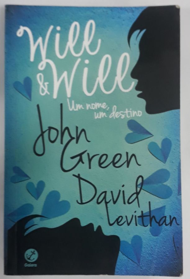 Will e Will: Um Nome, um destino - David Levithan