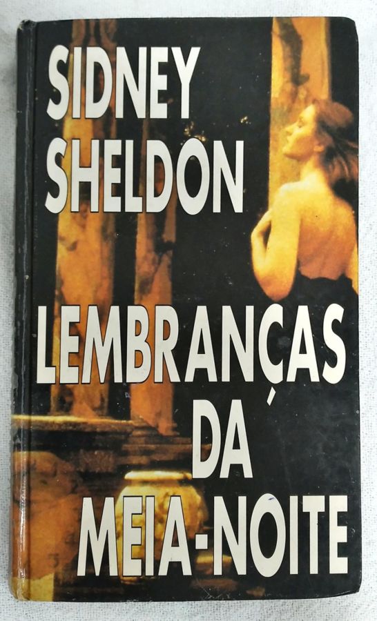<a href="https://www.touchelivros.com.br/livro/lembrancas-da-meia-noite-2/">Lembranças Da Meia-Noite - Sidney Sheldon</a>