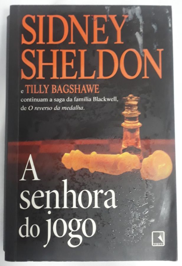 <a href="https://www.touchelivros.com.br/livro/a-senhora-do-jogo/">A Senhora Do Jogo - Sidney Sheldon ; Tilly Bagshawe</a>
