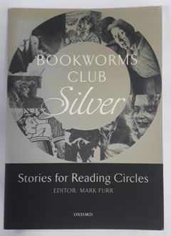 <a href="https://www.touchelivros.com.br/livro/bookworms-club-stories-for-reading-circles-bookworms-club-silver-stories-for-reading-circles/">Bookworms Club Stories for Reading Circles: Bookworms Club. Silver. Stories for Reading Circles - Mark Furr</a>