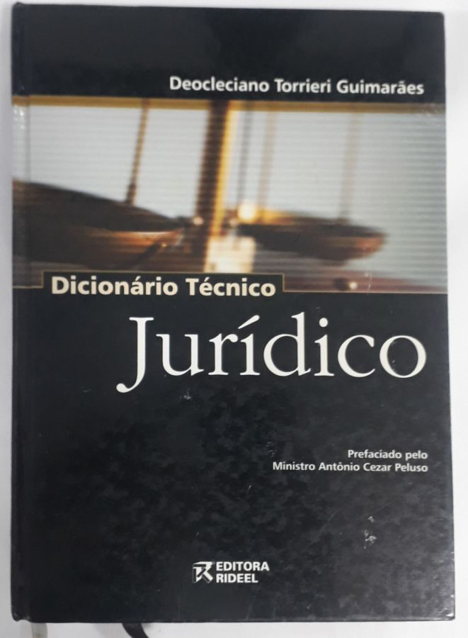 <a href="https://www.touchelivros.com.br/livro/dicionario-tecnico-juridico/">Dicionário Técnico Jurídico - Deocleciano Torrier Guimaraes</a>