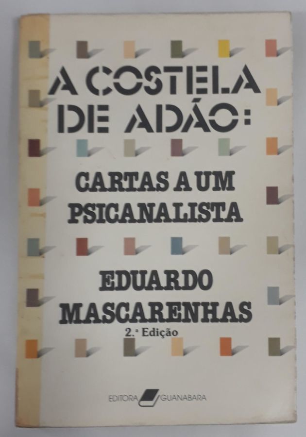 <a href="https://www.touchelivros.com.br/livro/a-costela-de-adao/">A Costela De Adão - Eduardo Mascarenhas</a>