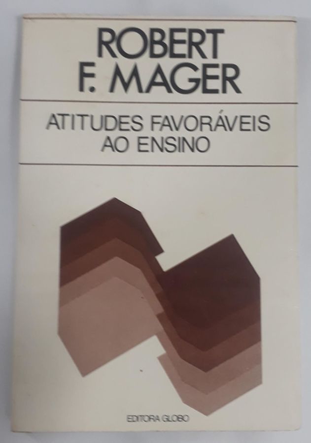 <a href="https://www.touchelivros.com.br/livro/atitudes-favoraveis-ao-ensino/">Atitudes Favoráveis Ao Ensino - Robert F. Mager</a>