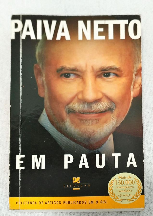 <a href="https://www.touchelivros.com.br/livro/em-pauta/">Em Pauta - Paiva Neto</a>