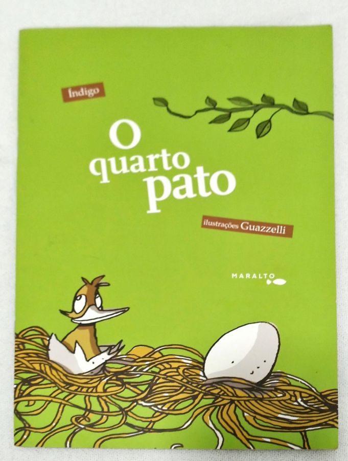 <a href="https://www.touchelivros.com.br/livro/o-quarto-pato/">O Quarto Pato - Índigo</a>