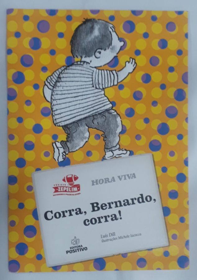 <a href="https://www.touchelivros.com.br/livro/corra-bernardo-corra-2/">Corra, Bernardo, Corra! - Luís Dill</a>