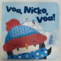 <a href="https://www.touchelivros.com.br/livro/voa-nicko-voa/">Voa, Nicko, Voa! - Vários Autores</a>