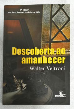 <a href="https://www.touchelivros.com.br/livro/descoberta-ao-amanhecer/">Descoberta Ao Amanhecer - Walter Veltroni</a>