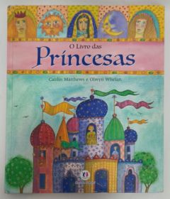 <a href="https://www.touchelivros.com.br/livro/o-livro-das-princesas-2/">O Livro Das Princesas - Ciranda Cultural</a>