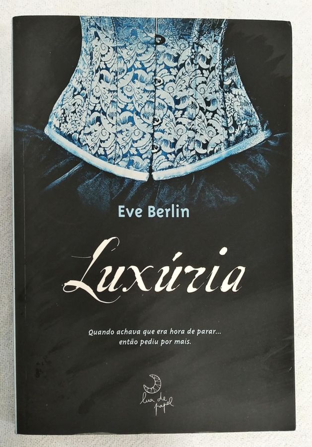 Luxúria - Eve Berlin