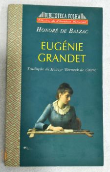 <a href="https://www.touchelivros.com.br/livro/eugenie-grandet/">Eugénie Grandet - Honoré de Balzac</a>