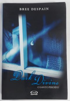 <a href="https://www.touchelivros.com.br/livro/dark-divine-o-santo-perdido-2/">Dark Divine: o santo perdido - Bree Despain</a>