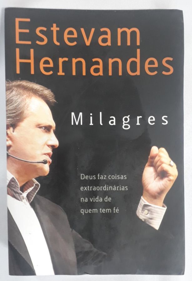 <a href="https://www.touchelivros.com.br/livro/milagres-2/">Milagres - Estevam Hernandes</a>