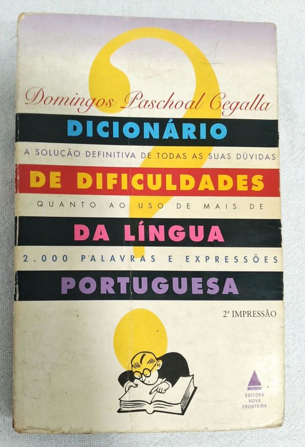 <a href="https://www.touchelivros.com.br/livro/dicionario-de-dificuldade-da-lingua-portuguesa/">Dicionário De Dificuldade Da Língua Portuguesa - Domingos Paschoal Cegalla</a>