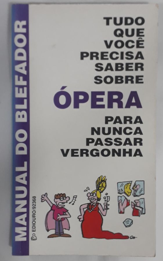 <a href="https://www.touchelivros.com.br/livro/opera-manual-do-blefador/">Ópera Manual Do Blefador - Peter Gammond</a>