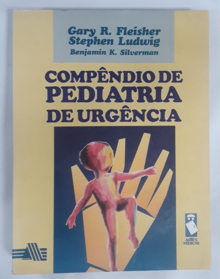 <a href="https://www.touchelivros.com.br/livro/compendido-de-pediatria-de-urgencia/">Compêndido De Pediatria De Urgência - Gary R. Fleisher</a>
