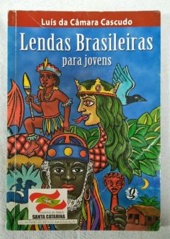 <a href="https://www.touchelivros.com.br/livro/lendas-brasileiras-para-jovens/">Lendas Brasileiras Para Jovens - Luís Da Câmara Cascudo</a>