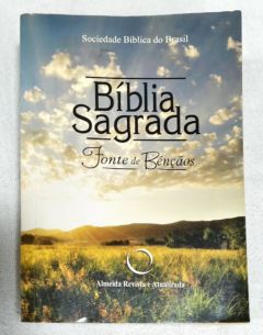 <a href="https://www.touchelivros.com.br/livro/biblia-sagrada-fonte-de-bencaos-2/">Bíblia Sagrada – Fonte De Bênçãos - João Ferreira de Almeida</a>