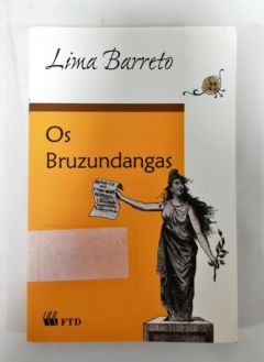 <a href="https://www.touchelivros.com.br/livro/os-bruzundangas/">Os Bruzundangas - Lima Barreto</a>