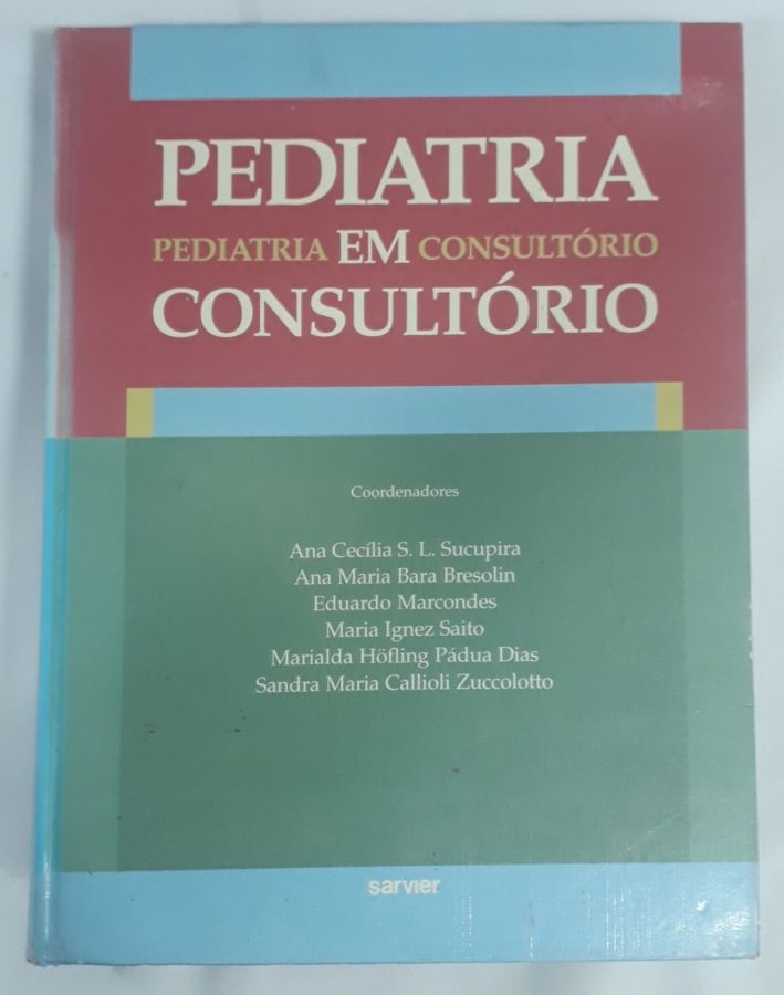 <a href="https://www.touchelivros.com.br/livro/pediatria-em-consultorio/">Pediatria Em Consultório - Vários Autores</a>