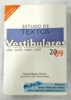 <a href="https://www.touchelivros.com.br/livro/estudo-de-textos-vestibulares-2009/">Estudo De Textos Vestibulares 2009 - Claudia Regina Silveira</a>