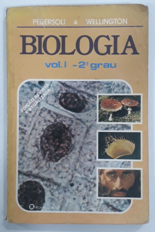 <a href="https://www.touchelivros.com.br/livro/biologia-vol-1/">Biologia Vol 1 - Pedersoli E Wellington</a>