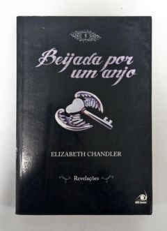 <a href="https://www.touchelivros.com.br/livro/beijada-por-um-anjo-volume-5/">Beijada Por Um Anjo – Volume 5 - Elizabeth Chandler</a>