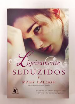 <a href="https://www.touchelivros.com.br/livro/ligeiramente-seduzidos/">Ligeiramente Seduzidos - Mary Balogh</a>