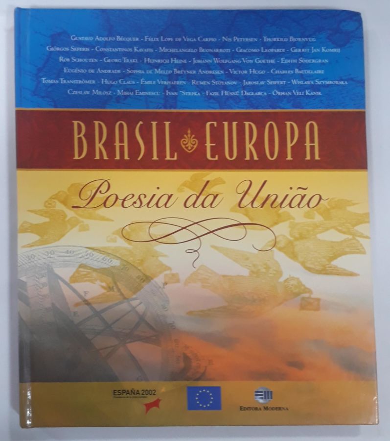 <a href="https://www.touchelivros.com.br/livro/brasil-europa-poesia-da-uniao/">Brasil Europa Poesia Da União - Mar Fernandez Palácios</a>