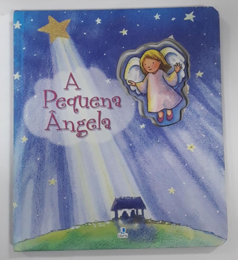 <a href="https://www.touchelivros.com.br/livro/a-pequena-angela/">A Pequena Angela - Allia Zobelnolan</a>