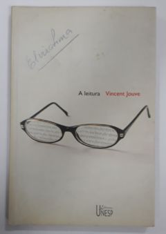<a href="https://www.touchelivros.com.br/livro/a-leitura/">A leitura - Vincent Jouve</a>