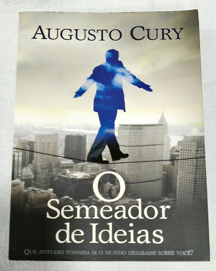 <a href="https://www.touchelivros.com.br/livro/o-semeador-de-ideias-2/">O Semeador De Ideias - Augusto Cury</a>