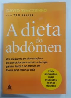 <a href="https://www.touchelivros.com.br/livro/a-dieta-do-abdomen/">A Dieta Do Abdômen - David Zinczenco</a>