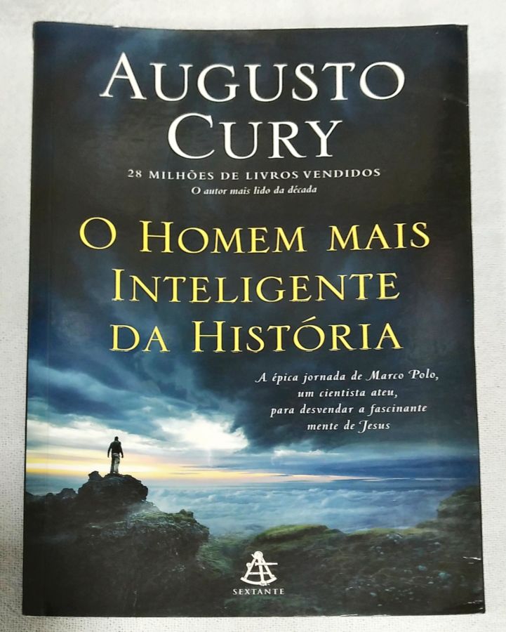 <a href="https://www.touchelivros.com.br/livro/o-homem-mais-inteligente-da-historia/">O Homem Mais Inteligente Da História - Augusto Cury</a>