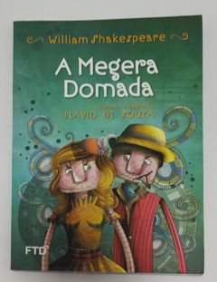 <a href="https://www.touchelivros.com.br/livro/a-megera-domada/">A Megera Domada - William Shakespeare</a>