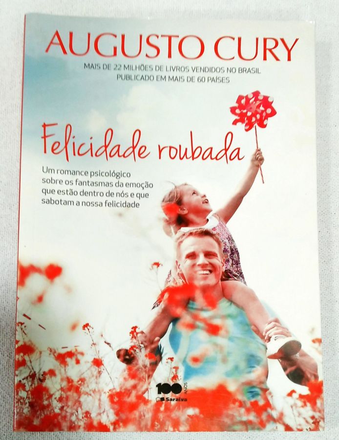 <a href="https://www.touchelivros.com.br/livro/felicidade-roubada/">Felicidade Roubada - Augusto Cury</a>