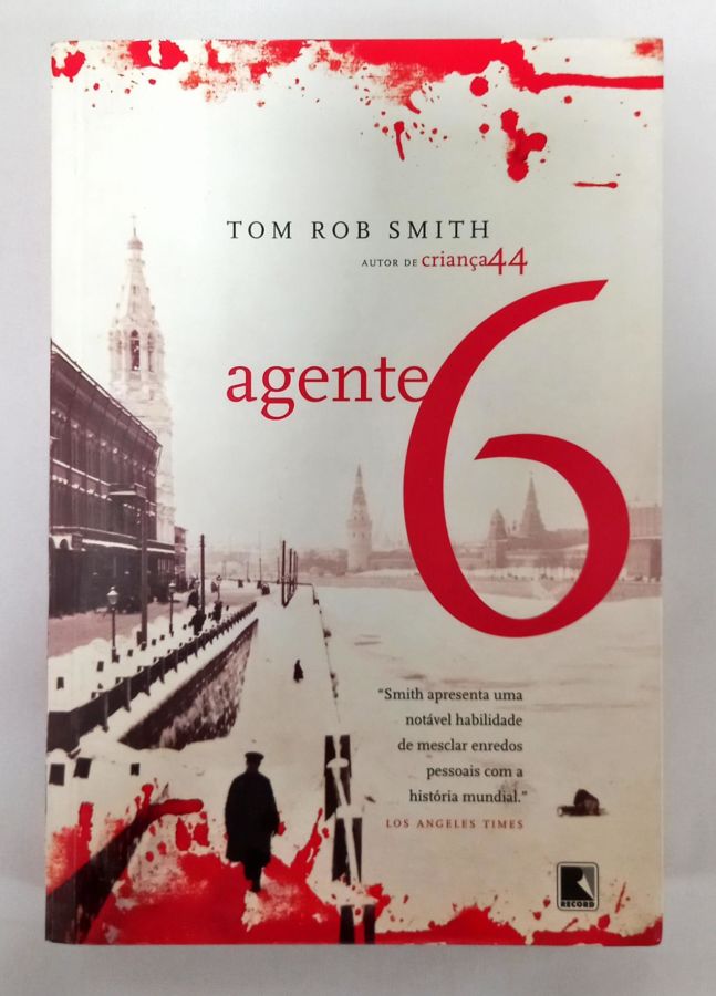 <a href="https://www.touchelivros.com.br/livro/agente-6/">Agente 6 - Tom Rob Smith</a>