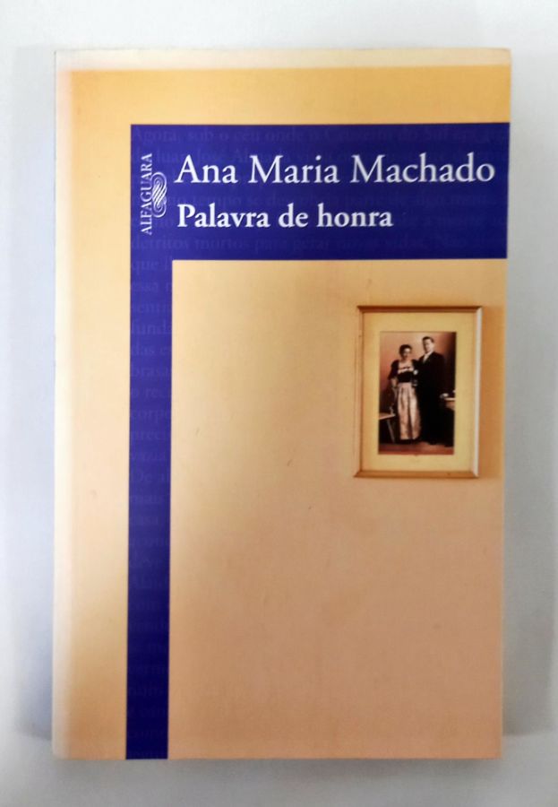 <a href="https://www.touchelivros.com.br/livro/palavra-de-honra/">Palavra De Honra - Ana Maria Machado</a>