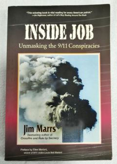 <a href="https://www.touchelivros.com.br/livro/inside-job-unmasking-the-9-11-conspiracies/">Inside Job: Unmasking The 9/11 Conspiracies - Jim Marrs</a>