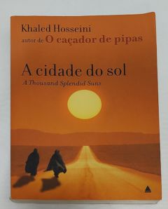 <a href="https://www.touchelivros.com.br/livro/a-cidade-do-sol-2/">A Cidade Do Sol - Khaled Hosseini</a>