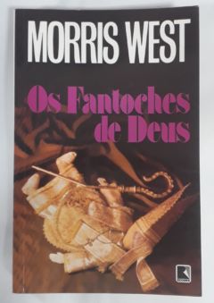 <a href="https://www.touchelivros.com.br/livro/os-fantoches-de-deus/">Os Fantoches De Deus - Morris West</a>