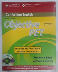 <a href="https://www.touchelivros.com.br/livro/objective-pet-includes-pet-for-schools-practice-test-booklet-students-book-without-answers/">Objective PET Includes Pet for Schools Practice Test Booklet – Student’s Book Without Answers - Cambridge English</a>