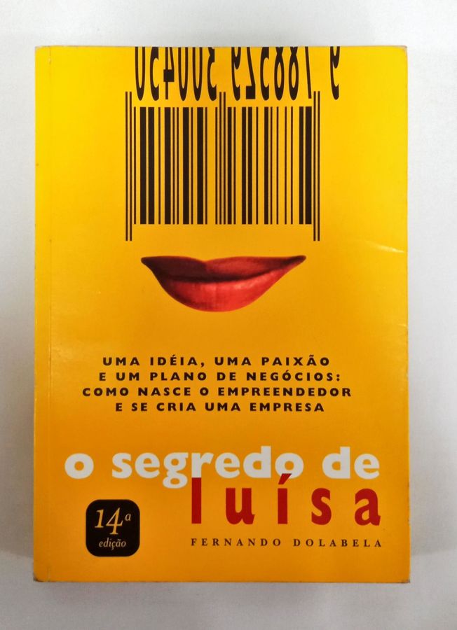 <a href="https://www.touchelivros.com.br/livro/o-segredo-de-luisa/">O Segredo de Luísa - Fernando Dolabela</a>
