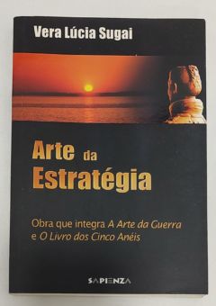 <a href="https://www.touchelivros.com.br/livro/arte-da-estrategia/">Arte Da Estratégia - Vera Lúcia Sugai</a>