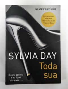<a href="https://www.touchelivros.com.br/livro/toda-sua/">Toda Sua - Sylvia Day</a>