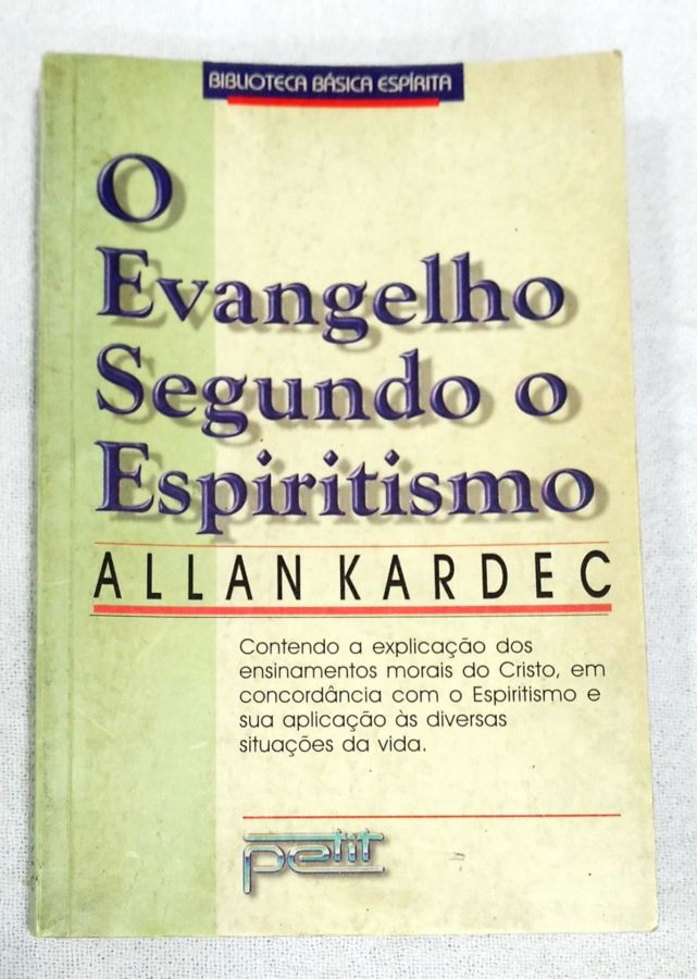 Evangelho Segundo o Espiritismo - Allan Kardec