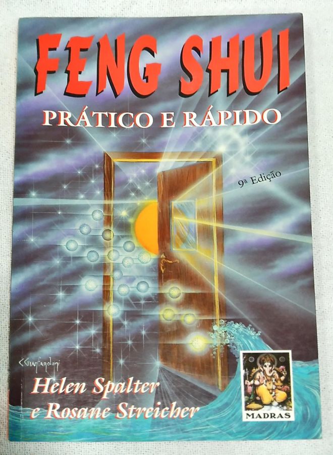 <a href="https://www.touchelivros.com.br/livro/feng-shui-pratico-e-rapido/">Feng Shui – Prático E Rápido - Helen Spalter; Rosne Streicher</a>